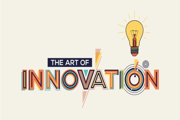 Innovations - That Are Improving Lives of Human Genius