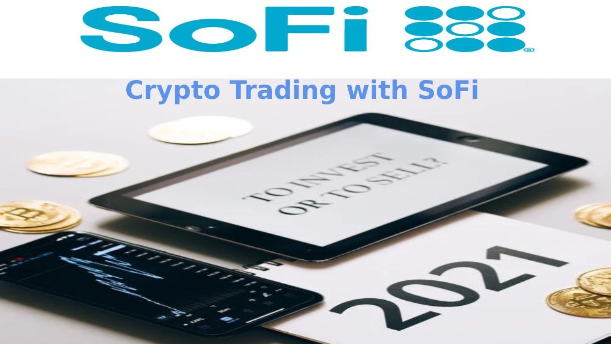 Crypto Trading with SoFi