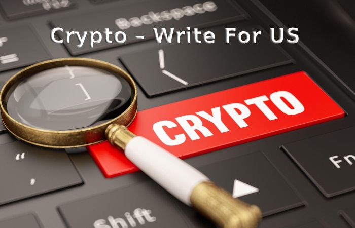 Crypto – Write For US