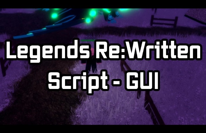 Legends Rewritten Autofarm Script