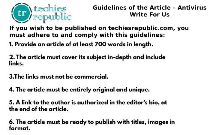 Guidelines of the Article – Antivirus Write For Us