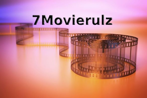 7Movierulz - How to Watch the Latest Movies for Free on 7Movierulz
