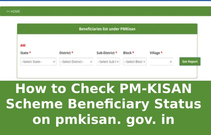 How to Check PM-KISAN Scheme Beneficiary Status on pmkisan. gov. in