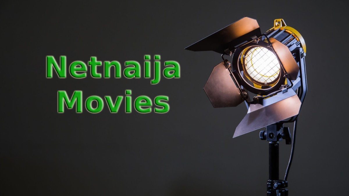 Netnaija Movies – Watch & Download Latest Movies Online