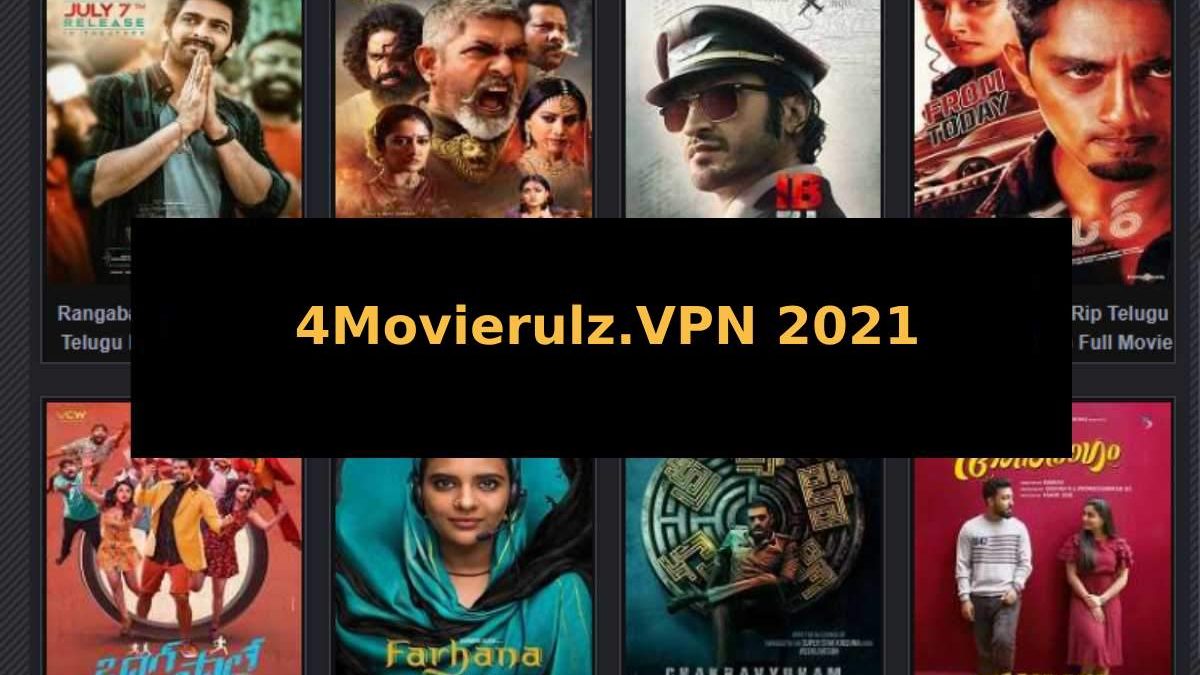 4Movierulz.VPN 2021 Telugu Movies Download 360p, 480p, 720p, 1080p, and Full HD